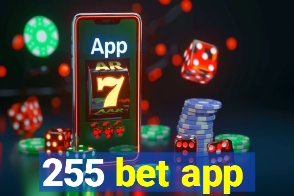 255 bet app